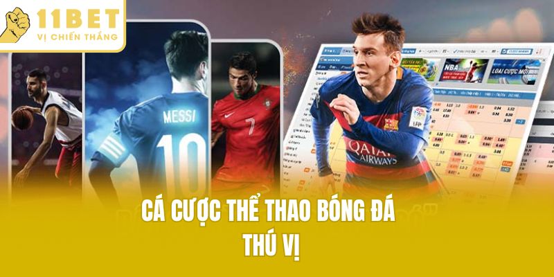 Cá cược thể thao bóng đá thú vị