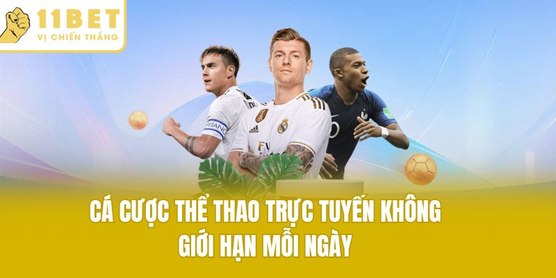 Cá cược thể thao trực tuyến không giới hạn mỗi ngày