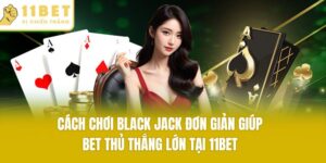 Cách chơi black jack