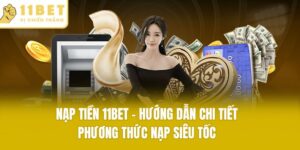Nạp tiền 11bet